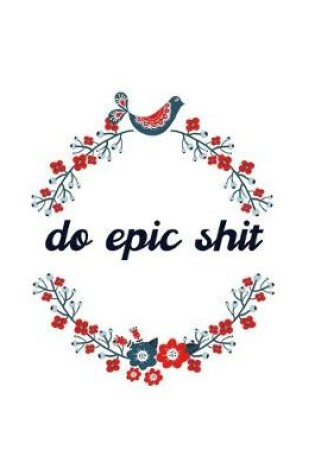 Cover of Do Epic Shit