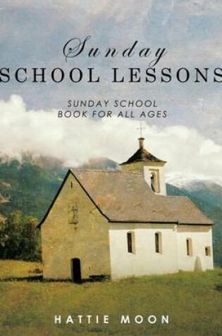 Cover of Sunday School Lessons