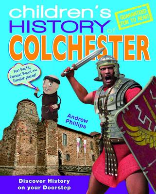 Book cover for Children's History of Colchester