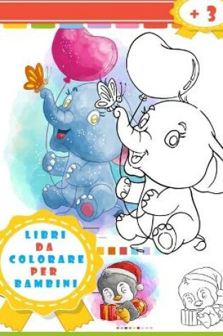 Cover of Libri Da Colorare Per Bambini