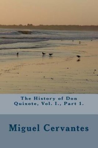 Cover of The History of Don Quixote, Vol. I., Part 1.