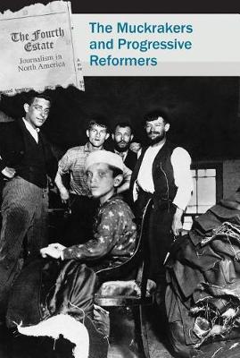 Cover of The Muckrakers and Progressive Reformers