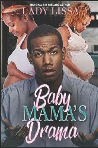 Cover of Baby Mama's Drama
