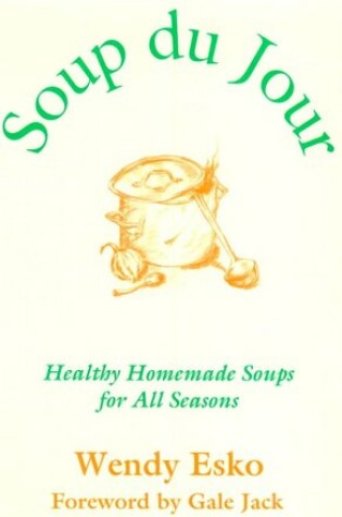 Cover of Soup du Jour - "Soup of the Day"