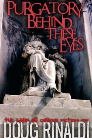 Cover of Purgatory Behind These Eyes