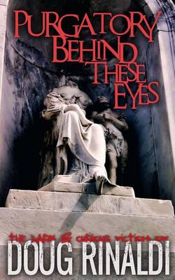 Book cover for Purgatory Behind These Eyes
