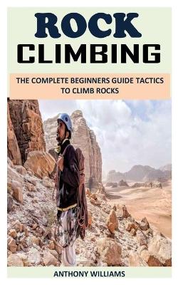 Book cover for Rock Climbing