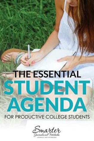 Cover of The Essential Student Agenda for Productive College Students