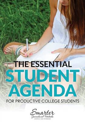 Book cover for The Essential Student Agenda for Productive College Students