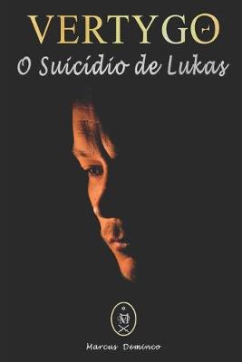 Book cover for Vertygo - O Suicídio de Lukas