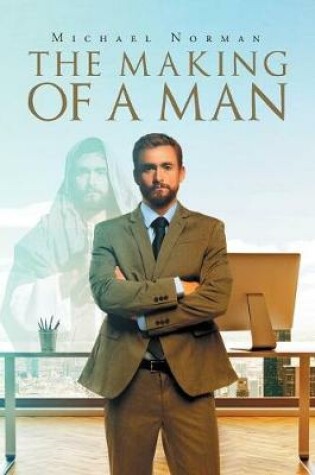 Cover of The Making of a Man