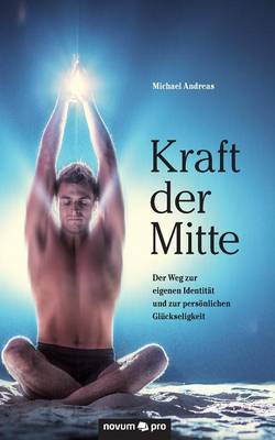 Book cover for Kraft der Mitte