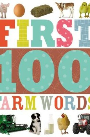 Cover of First 100 Farm Words