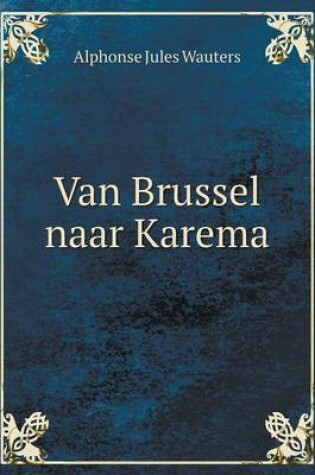 Cover of Van Brussel naar Karema