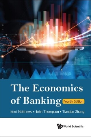 Cover of Economics Of Banking, The (Fourth Edition)