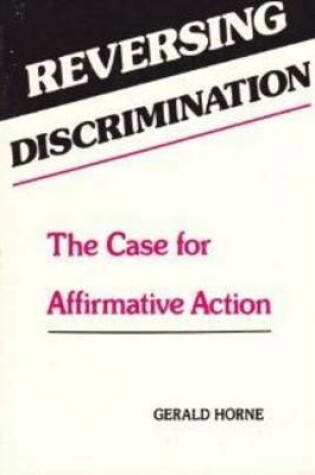 Cover of Reversing Discrimination