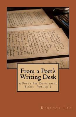 Book cover for From a Poet's Writing Desk