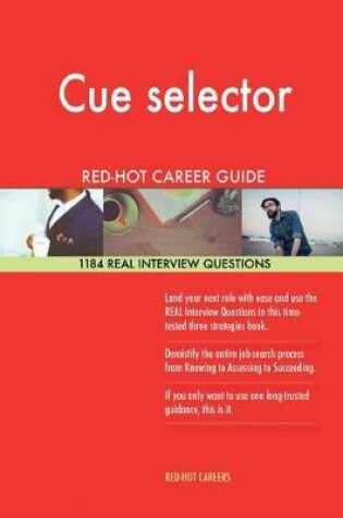 Cover of Cue Selector Red-Hot Career Guide; 1184 Real Interview Questions