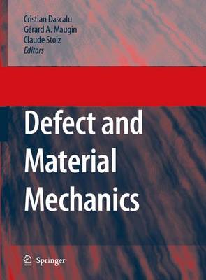 Book cover for Defect and Material Mechanics