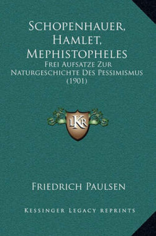 Cover of Schopenhauer, Hamlet, Mephistopheles