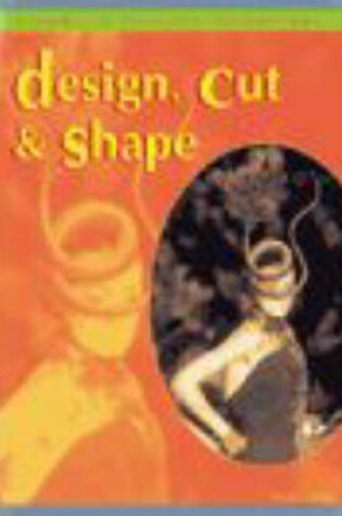 Cover of Design, Cut and Shape  (Cased)