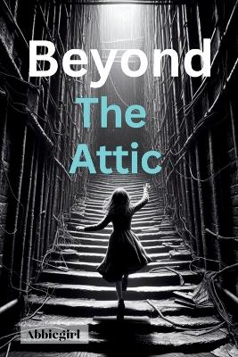 Book cover for Beyond the Attic
