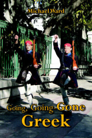 Cover of Going, Going-Gone Greek