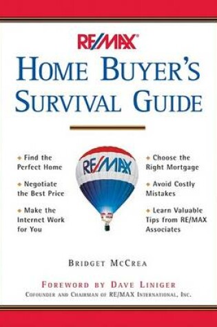 Cover of Re/Max Home Buyer's Survival Guide