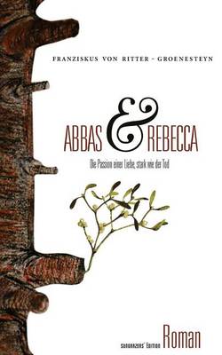 Book cover for Abbas Und Rebecca