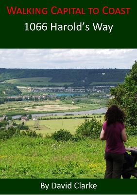 Book cover for The Guide to Walking 1066 Harold's Way