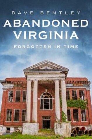 Cover of Abandoned Virginia