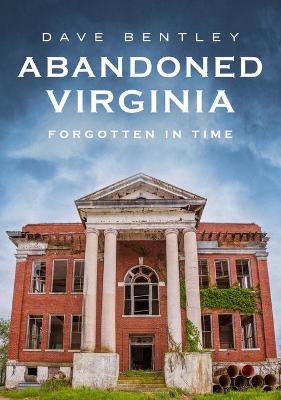 Cover of Abandoned Virginia