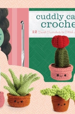 Cover of Cuddly Cacti Crochet