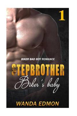 Book cover for Stepbrother Biker's Baby (Book 1)