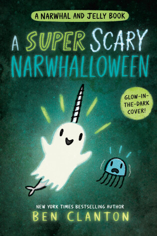 Cover of A Super Scary Narwhalloween