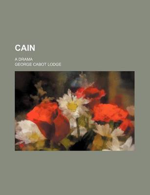 Book cover for Cain; A Drama