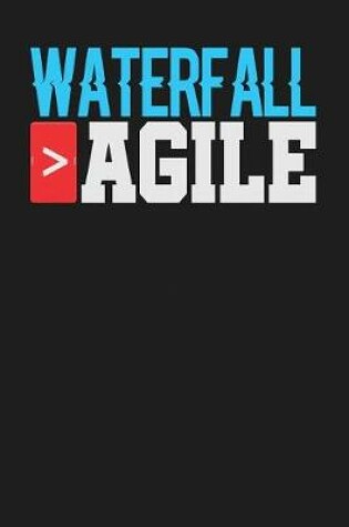 Cover of Waterfall > Agile