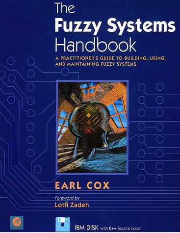 Book cover for The Fuzzy Systems Handbook