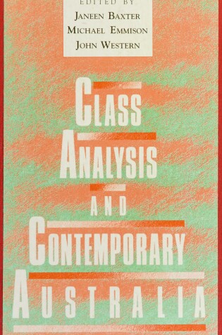 Cover of Class Analysis and Contemporary Australia