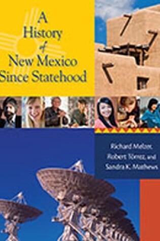 Cover of A History of New Mexico Since Statehood