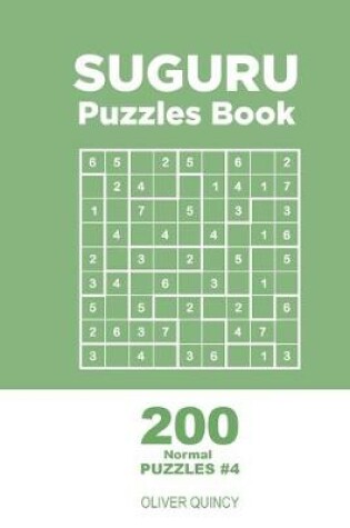 Cover of Suguru - 200 Normal Puzzles 9x9 (Volume 4)