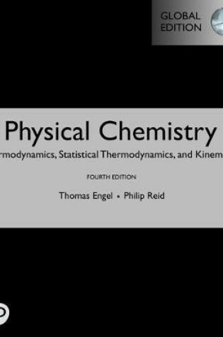 Cover of Physical Chemistry: Thermodynamics, Statistical Thermodynamics, and Kinetics plus Pearson Modified MasteringChemistry with Pearson eText, Global Edition