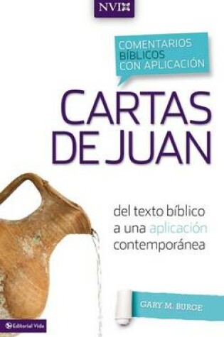 Cover of Comentario bíblico con aplicación NVI Cartas de Juan