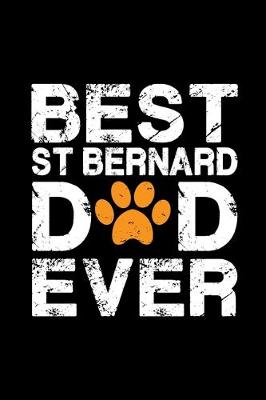 Book cover for Best St Bernard dad ever