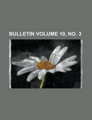 Book cover for Bulletin Volume 10, No. 3