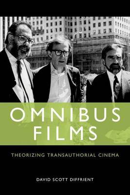 Book cover for Omnibus Films: Theorizing Transauthorial Cinema