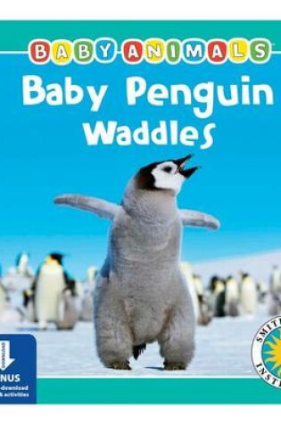 Cover of Baby Penguin Waddles