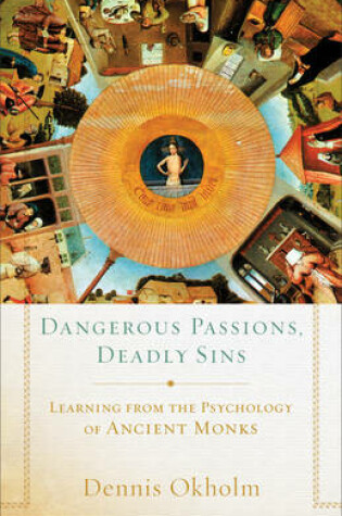 Cover of Dangerous Passions, Deadly Sins