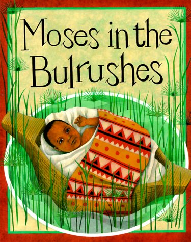 Book cover for Moses in the Bulrushes