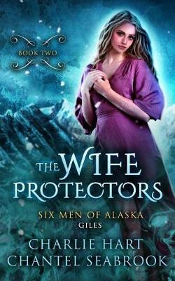 Cover of The Wife Protectors